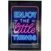 Enjoy the Little Things Neon LED Sign – Framed Wall Art