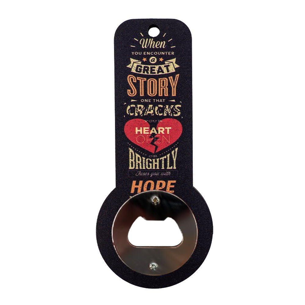 Magnetic Inspirational Quote Keyhole Bottle Opener image 2