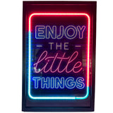 Enjoy the Little Things Neon LED Sign – Framed Wall Art