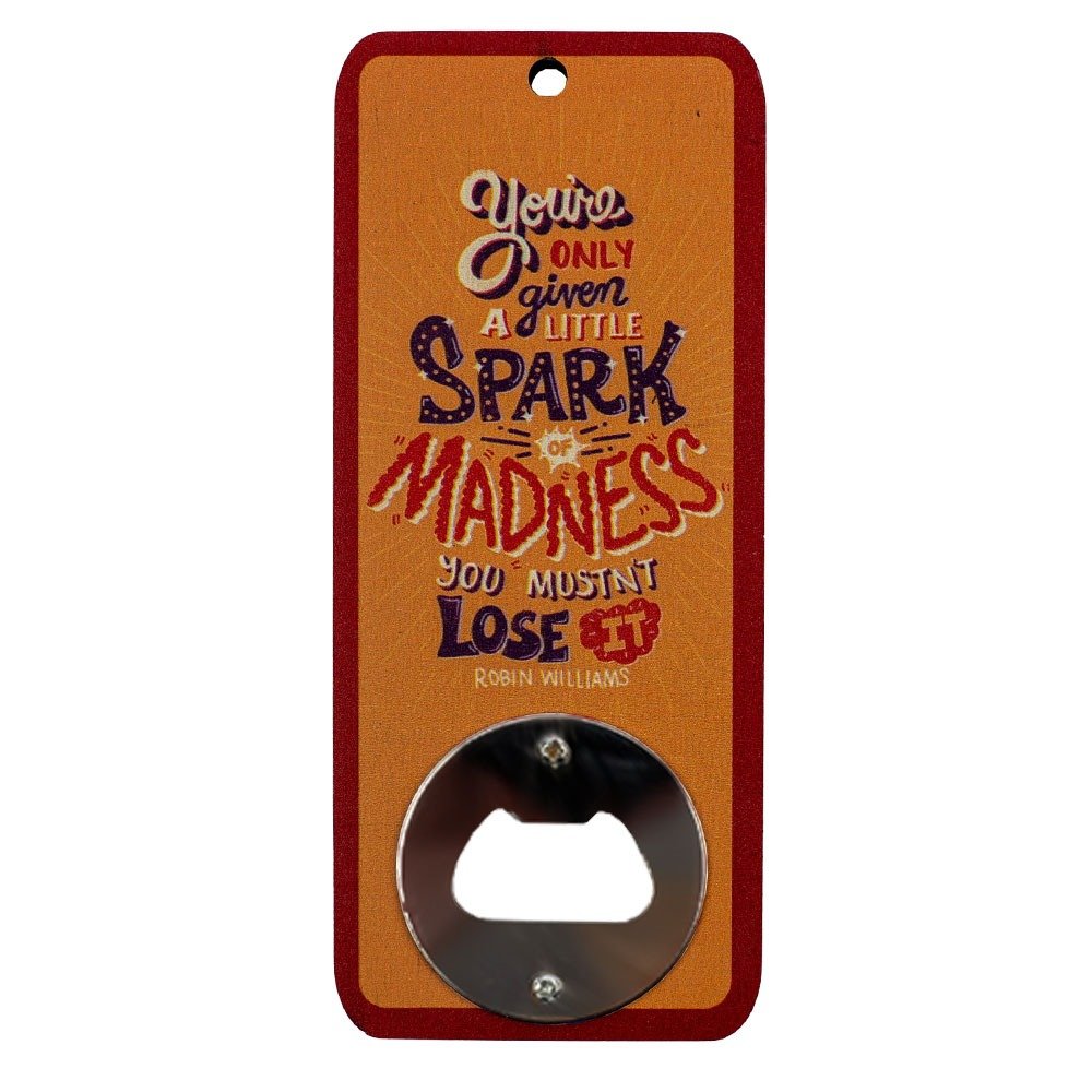 Magnetic Inspirational Quote Rectangle Bottle Opener image 4